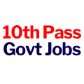 10th pass govt jobs